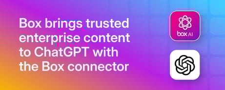 Boxコネクタで信頼性の高い企業コンテンツをChatGPTに提供