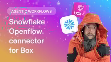 BoxとSnowflakeが、Openflowで構造化データと非構造化データを統合