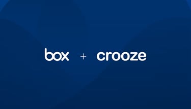 Box、Croozeの買収によりエンタープライズコンテンツ管理に変革をもたらす | BoxSquare