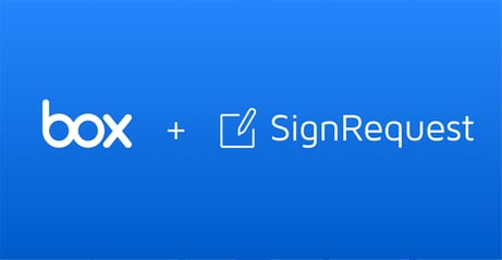 Box、電子サインのイノベータSignRequest 買収の意向を発表、コンテンツクラウドを推進