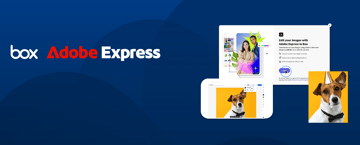 Adobe Fireflyを含むAdobe ExpressがBoxのデフォルトの画像エディタに